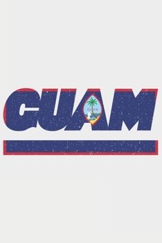 GUAM: Guam Notizbuch mit karo 120 Seiten in weiß. Notizheft mit der guamischen Flagge (German Edition)