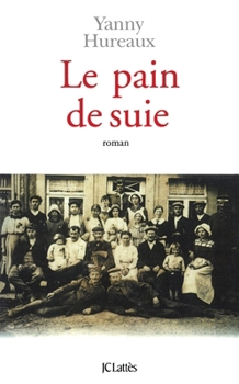 Paperback Le pain de suie [French] Book