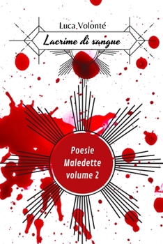 Paperback Lacrime di sangue volume 2 [Italian] Book