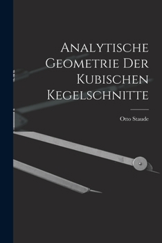 Paperback Analytische Geometrie der Kubischen Kegelschnitte Book