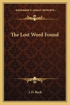 Paperback The Lost Word Found Book