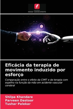 Paperback Eficácia da terapia de movimento induzido por esforço [Portuguese] Book