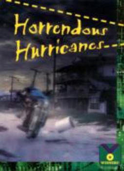 Paperback Horrendous Hurricanes: Earth Science, Weather (Winners) Book