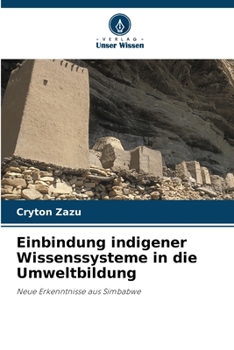 Paperback Einbindung indigener Wissenssysteme in die Umweltbildung [German] Book