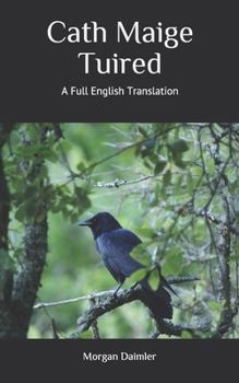 Paperback Cath Maige Tuired: A Full English Translation Book