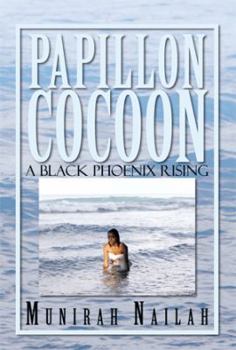Papillon Cocoon: A Black Phoenix Rising