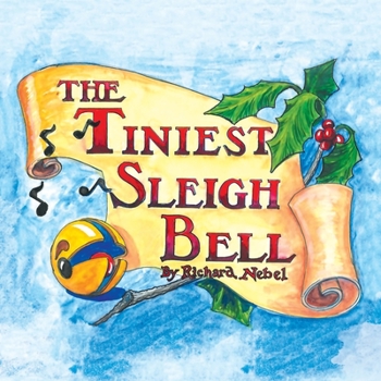 Paperback The Tiniest Sleigh Bell Book
