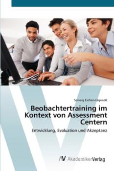 Paperback Beobachtertraining im Kontext von Assessment Centern [German] Book