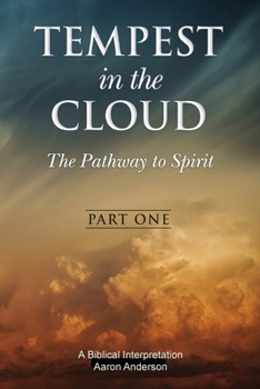 Paperback Tempest in the Cloud: The Pathway to Spirit Book