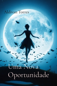 Paperback Uma Nova Oportunidade [Portuguese] Book