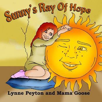 Paperback Sunny's Ray of Hope Book