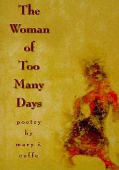 The Woman of Too Many Days