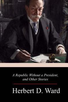 Paperback A Republic Without a President, and Other Stories Book