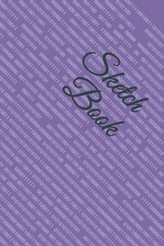 Sketch Book: : Blank Sketch Book for Drawing, Writing, Painting, Sketching and Doodling. Sketch Book/ Unlined Journal / Diary / Notebook /Logbook ... /Tracker--120 Pages – Standard (6 x 9 inches)