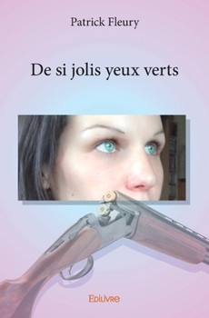 Paperback De si jolis yeux verts [French] Book