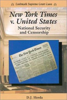 Library Binding New York Times V. United States: National Security and Censorship Book