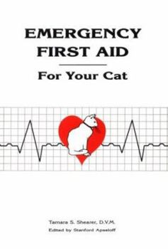 Paperback Emergency First Aid for Your Cat Book