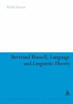 Hardcover Bertrand Russell, Language and Linguistic Theory Book