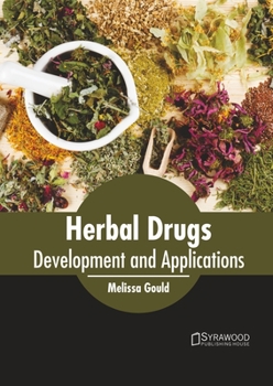 Hardcover Herbal Drugs: Development and Applications Book