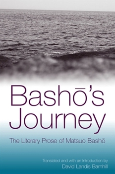 Paperback Bash&#333;'s Journey: The Literary Prose of Matsuo Bash&#333; Book