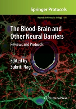 Paperback The Blood-Brain and Other Neural Barriers: Reviews and Protocols Book