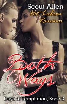 Paperback Both Ways: Hot Lesbian Romance Book