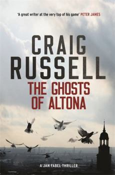 The Ghosts of Altona - Book #7 of the Jan Fabel
