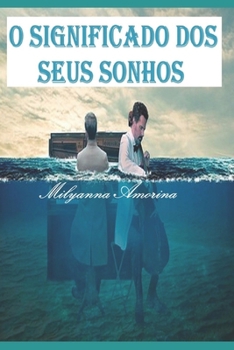 Paperback O Significado dos Seus Sonhos [Portuguese] Book
