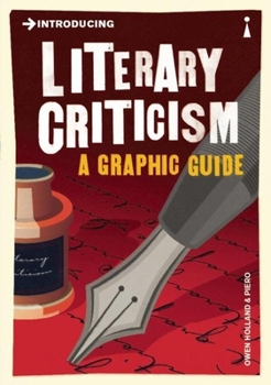 Introducing Literary Criticism: A Graphic Guide - Book  of the Graphic Guides