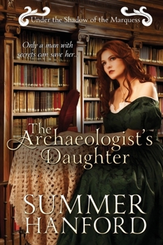 Paperback The Archaeologist's Daughter Book