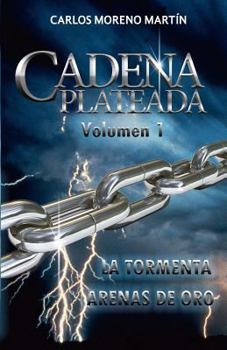 Cadena Plateada. Vol. 1