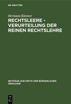 Hardcover Rechtsleere - Verurteilung Der Reinen Rechtslehre [German] Book