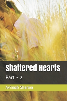 Paperback Shattered Hearts: Part - 2 Book