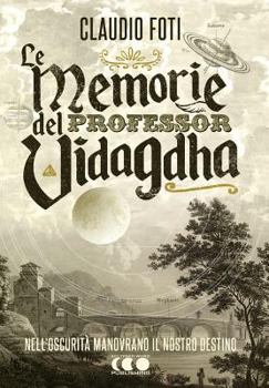 Paperback Le memorie del Professor Vidagdha [Italian] Book