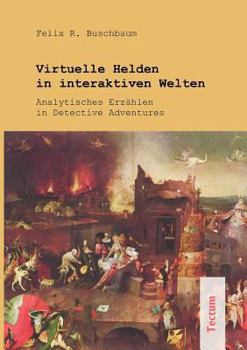Paperback Virtuelle Helden in interaktiven Welten [German] Book