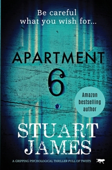 Paperback Apartment 6: a gripping psychological thriller full of twists Book