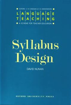 Syllabus Design - Book  of the Language Teaching: A Scheme for Teacher Education