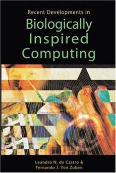 Paperback Recent Developments In Biologically Inspired Computing Book