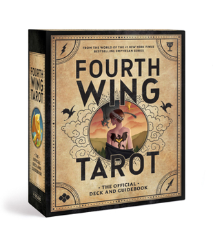 Fourth Wing Tarot: The Official Deck and Guidebook from the World of the Empyrean Series