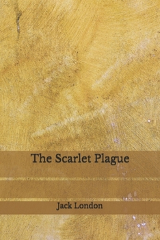 Paperback The Scarlet Plague Book