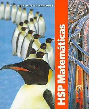 Hardcover Hsp Matem?ticas (C) 2009: Edici?n del Estudiante Grade 5 2009 [Spanish] Book