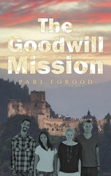 Hardcover The Goodwill Mission Book