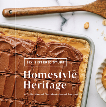 Hardcover Homestyle Heritage: A Collection of Our Most-Loved Recipes Book