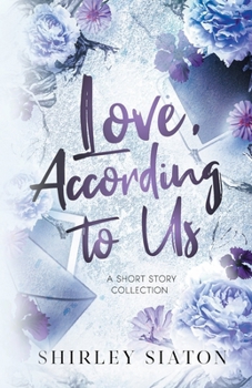 Love, According to Us: A Short Story Collection (Contemporary Short Stories)