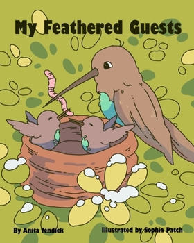 Paperback My Feathered Guests! Book