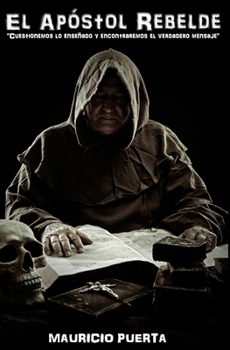 Paperback El Apóstol Rebelde [Spanish] Book