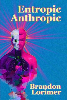 Paperback Entropic Anthropic Book