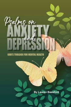 Paperback Psalms on Anxiety and Depression: God's Toolbox for Mental Health Book