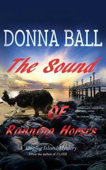Paperback The Sound of Running Horses Book