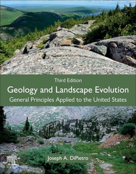 Paperback Geology and Landscape Evolution: General Principles Applied to the United States Book